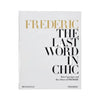 Book titled 'The Last Word in Chic' by Frederic on a white background