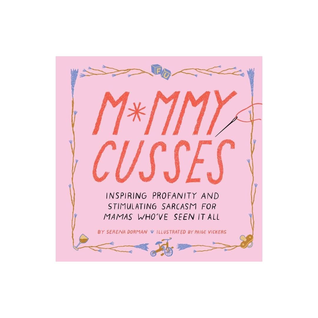 Mommy Cusses