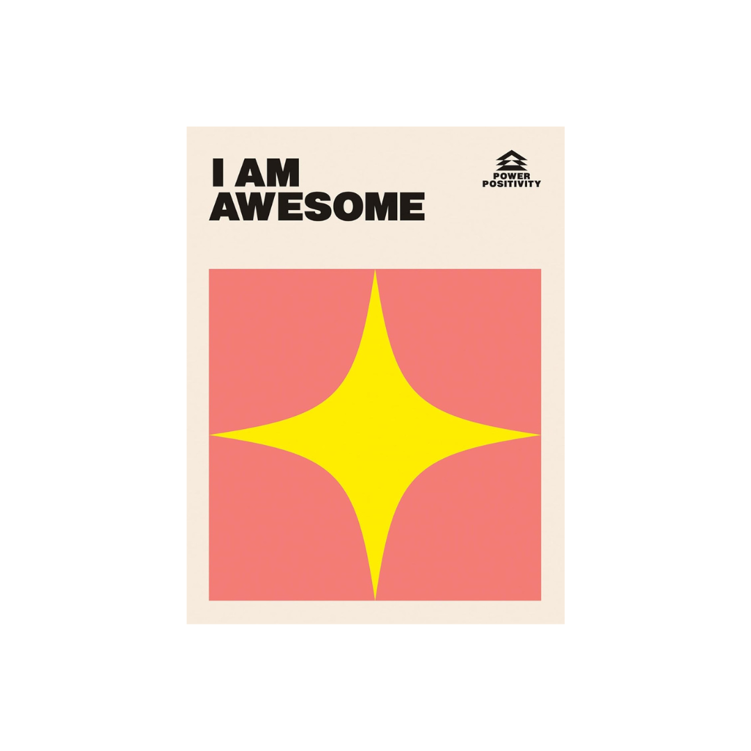 I AM AWESOME